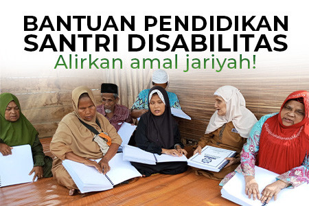 Temani Perjuangan Santri Disabilitas untuk Tempuh Pendidikan Layak