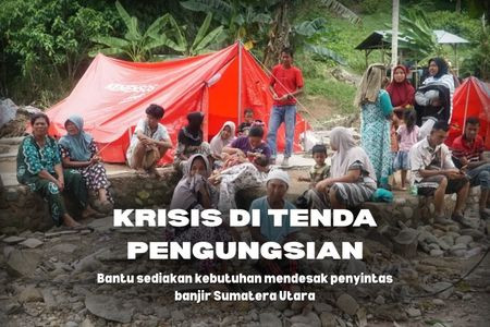 Krisis dibalik Tenda Pengungsian, Gerak Cepat Bantu Sumatera Utara Pulih